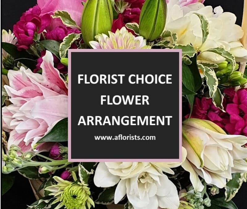 Florist Choice Flower Arrangement